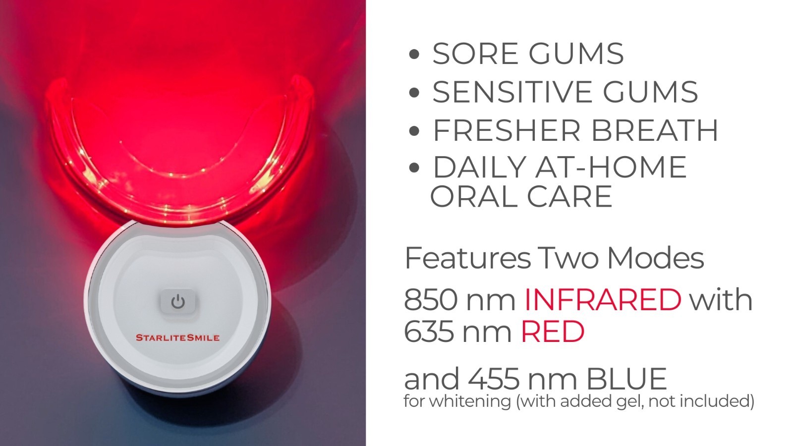 InfraLuma™ 850nm Infrared + Red and Blue LEDs Advanced TripleWave Light for Gums
