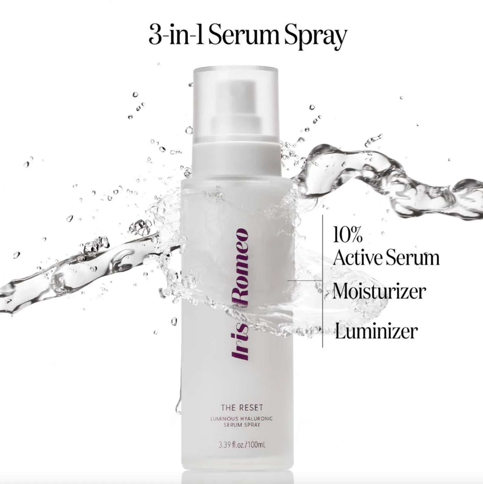 Iris&Romeo The Reset Luminous Hyaluronic Acid & Niacinamide Serum Spray 3.39 oz
