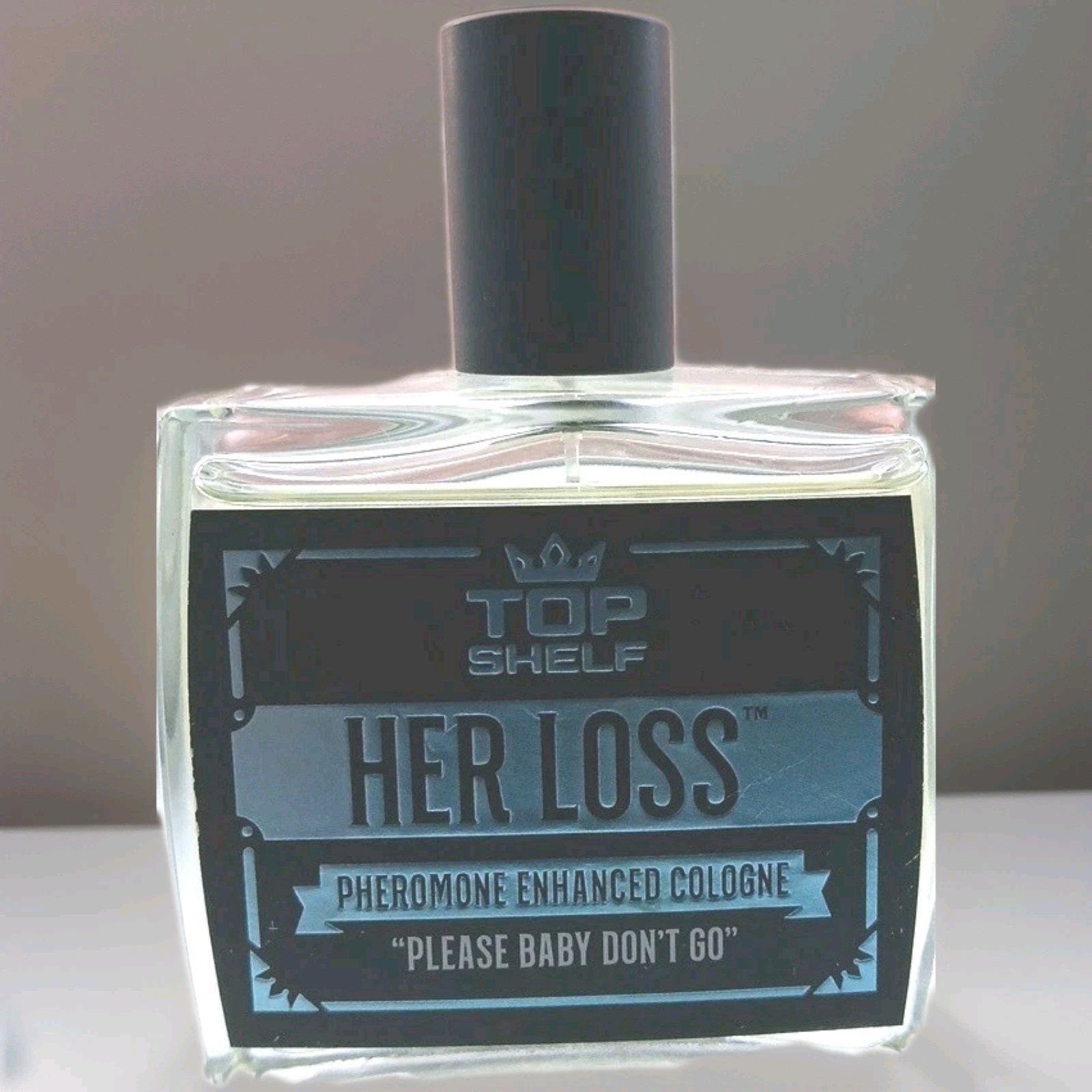 Her Loss Cologne Top Shelf Pheromone Enhanced Please Baby Don’t Go Spray