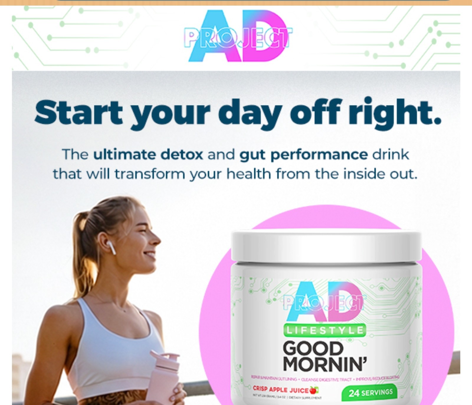 Project AD GOOD MORNIN’ Digest Powder 9 oz ( 24 Serv ) Natural Fresh Pressed OJ