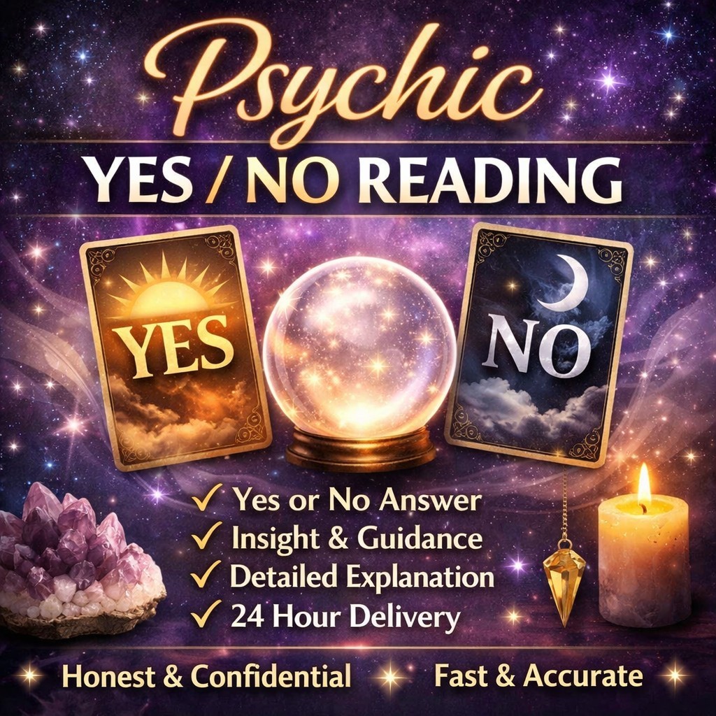 Psychic Yes / No Reading ✦ Clear Answers + Insight ✦ Fast & Confidential