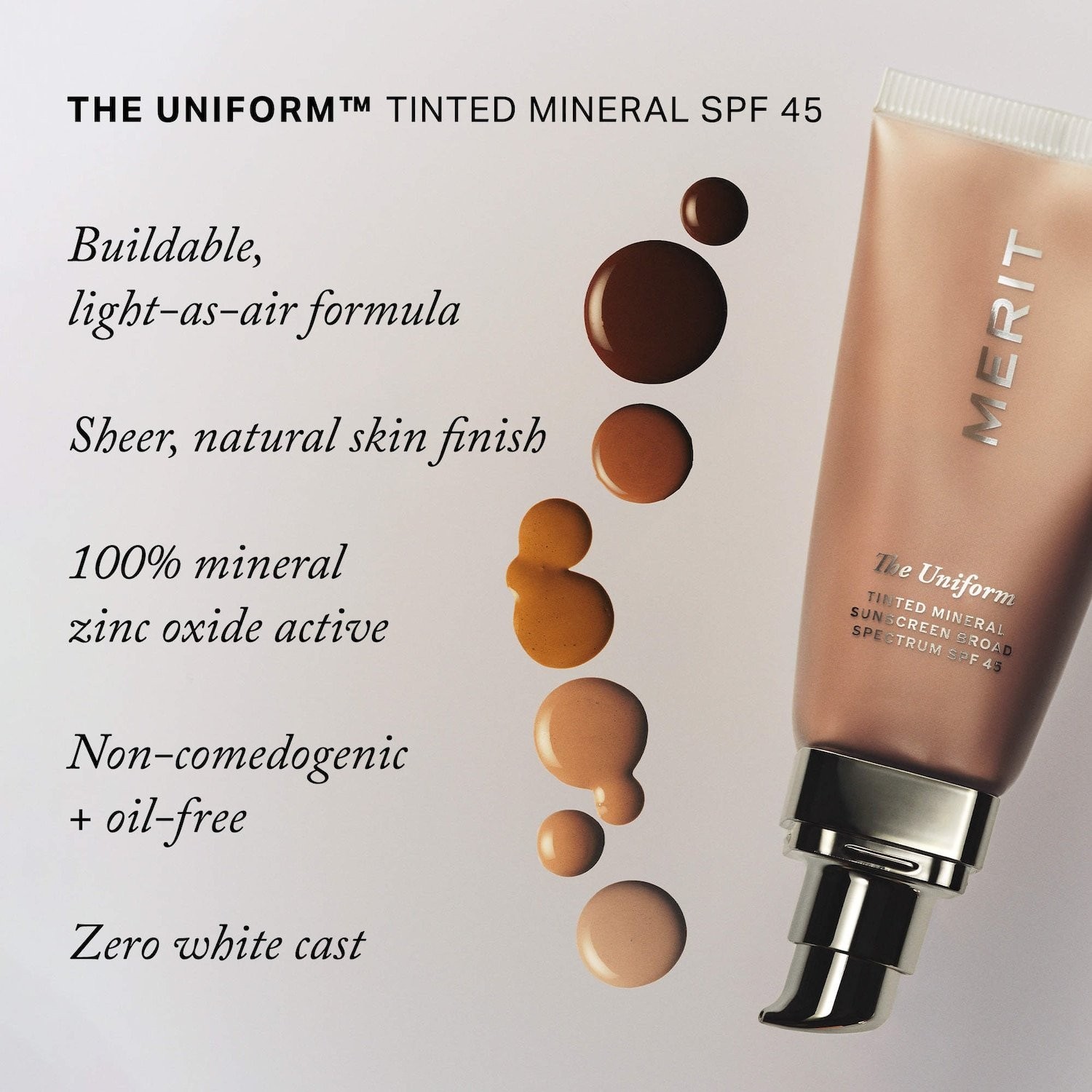 MERIT Authentic The Uniform Sunscreen Broad Spectrum SPF 45 1.7 oz 20 shades