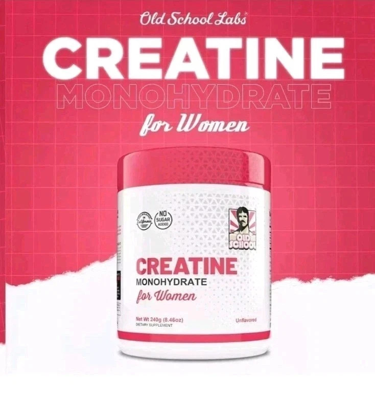 Old School Labs Creatine Monohydrate for Women 243g/8.57oz 30 Servings – BOOTY