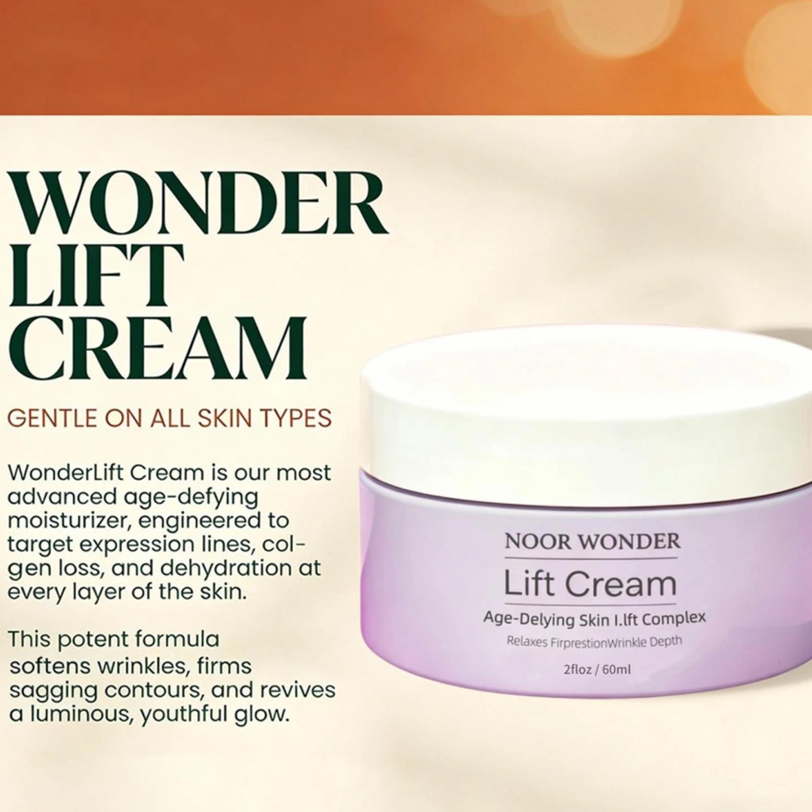 Noor Wonder Lift Cream Anti-Wrinkle Firming Anti-Aging Skin Care 60ML